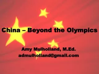 China – Beyond the Olympics