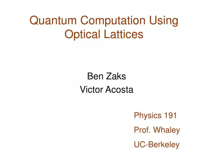 quantum computation using optical lattices