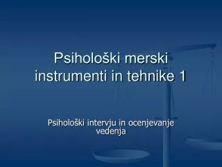 Psihološki merski instrumenti in tehnike 1