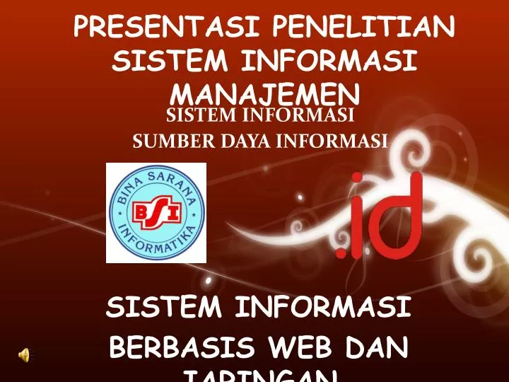 presentasi penelitian sistem informasi manajemen