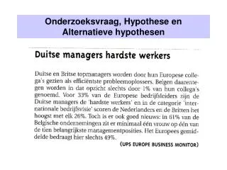 Onderzoeksvraag, Hypothese en Alternatieve hypothesen