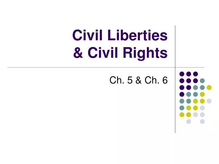 civil liberties civil rights
