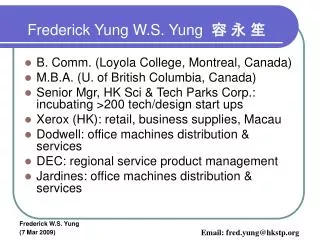 Frederick Yung W.S. Yung ? ? ?