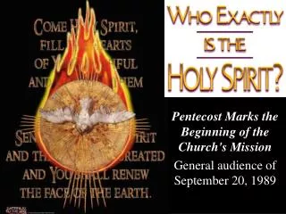 Pentecost Marks the Beginning of the Church's Mission General audience of September 20, 1989