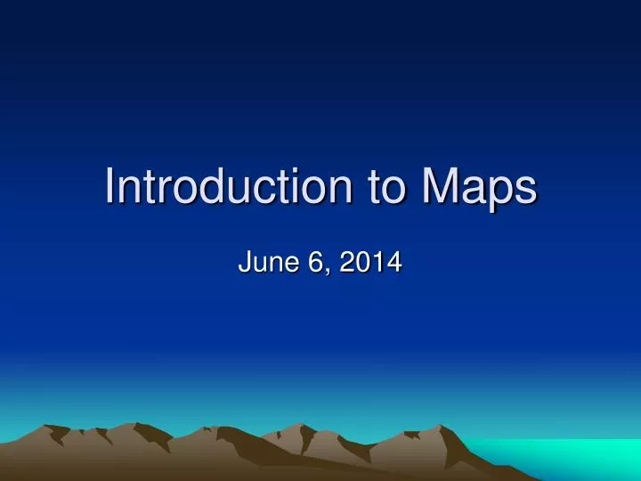 introduction to maps