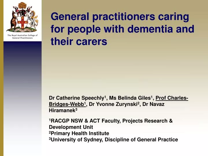general practitioners caring for people with dementia and their carers