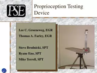 Proprioception Testing Device