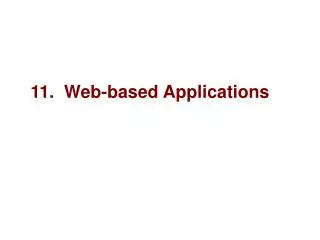 11. Web-based Applications