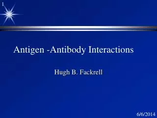 Antigen - Antibody Interactions