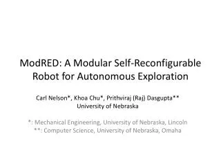 ModRED : A Modular Self-Reconfigurable Robot for Autonomous Exploration