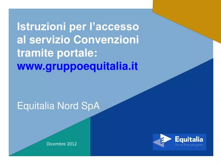 istruzioni per l accesso al servizio convenzioni tramite portale www gruppoequitalia it