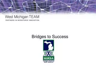 Bridges to Success