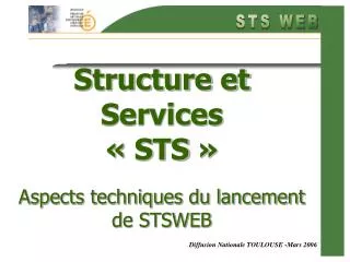 structure et services sts aspects techniques du lancement de stsweb