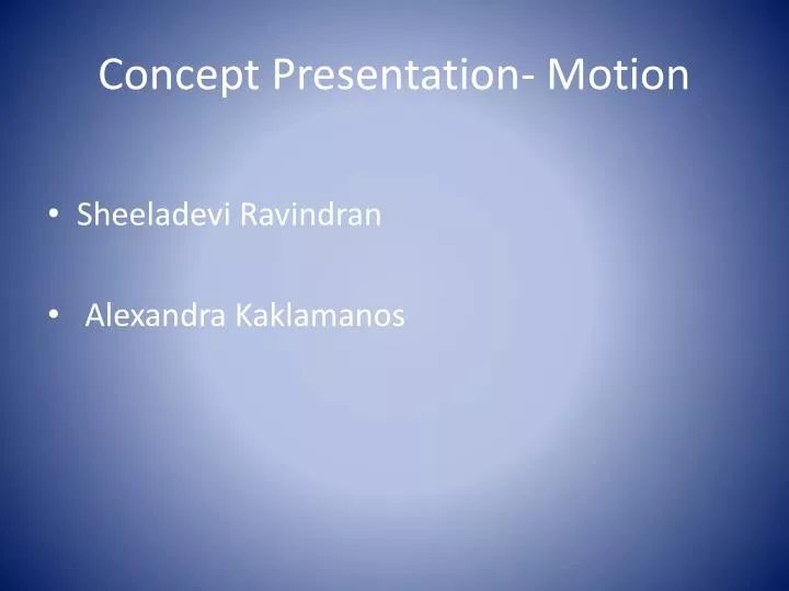 concept presentation motion