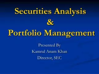 Securities Analysis &amp; Portfolio Management