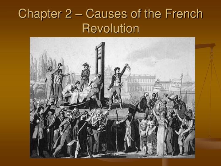 chapter 2 causes of the french revolution