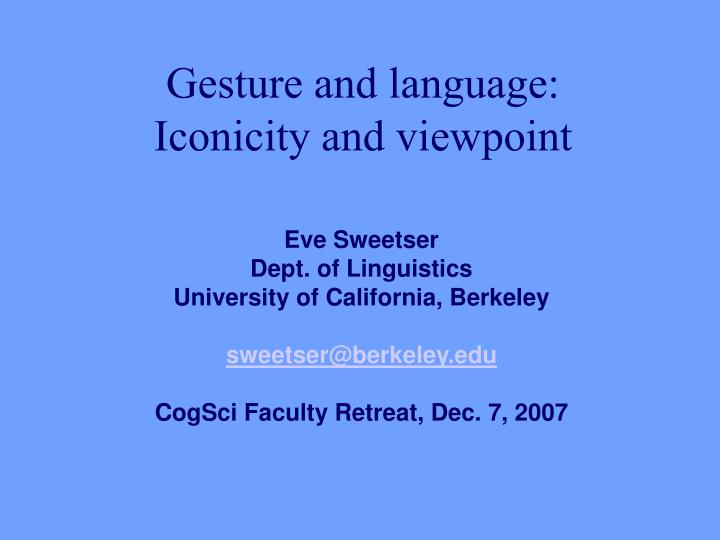 gesture and language iconicity and viewpoint