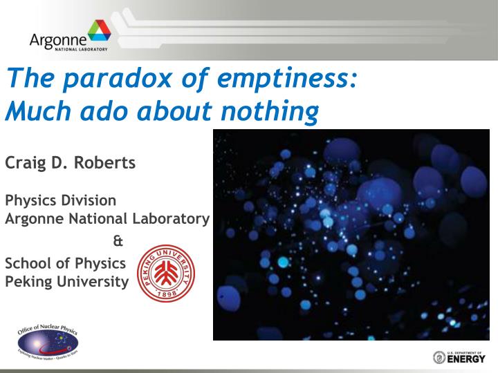 the paradox of emptiness much ado about nothing