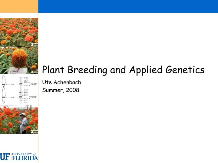 plant breeding and applied genetics