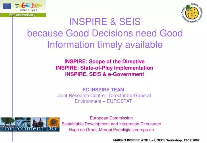 inspire seis because good decisions need good information timely available