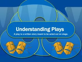 Understanding Plays