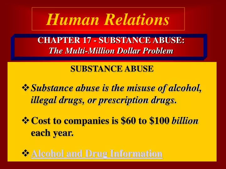 chapter 17 substance abuse the multi million dollar problem