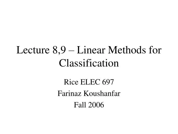lecture 8 9 linear methods for classification