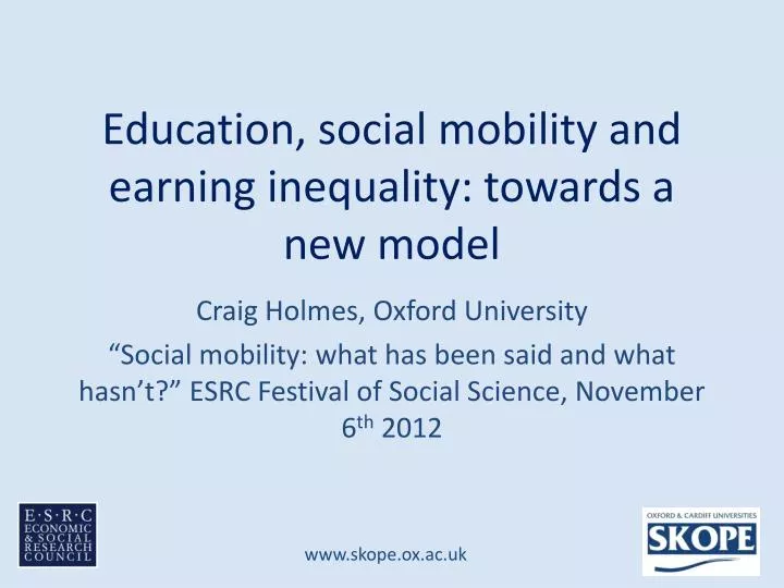 education social mobility and earning inequality towards a new model