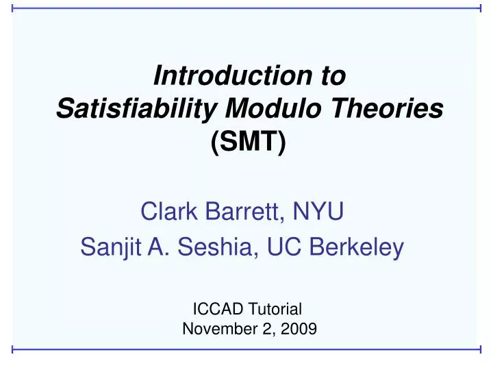 introduction to satisfiability modulo theories smt