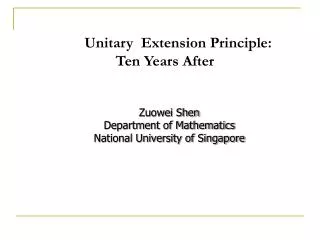 Unitary Extension Principle: Ten Years After