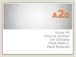 A 2 D - slide 1