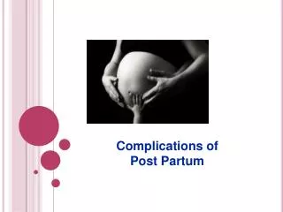 Complications of Post Partum