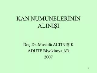 kan numuneler n n alini i