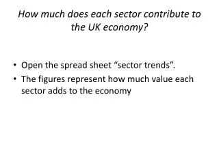 How much does each sector contribute to the UK economy?