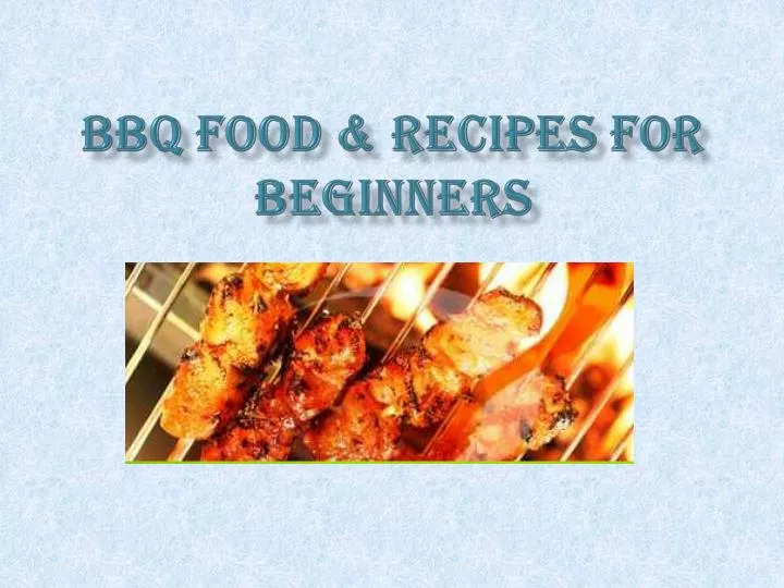 bbq food recipes for beginners