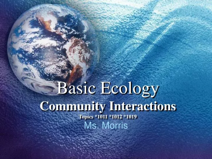 basic ecology community interactions topics 1011 1012 1019