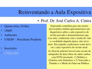 reinventando a aula expositiva