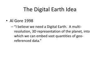 The Digital Earth Idea