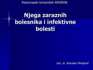 Njega zaraznih bolesnika i infektivne bolesti