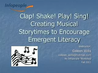 Clap! Shake! Play! Sing! Creating Musical Storytimes to Encourage Emergent Literacy ‏