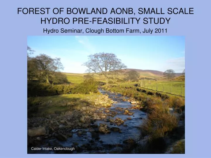 forest of bowland aonb small scale hydro pre feasibility study