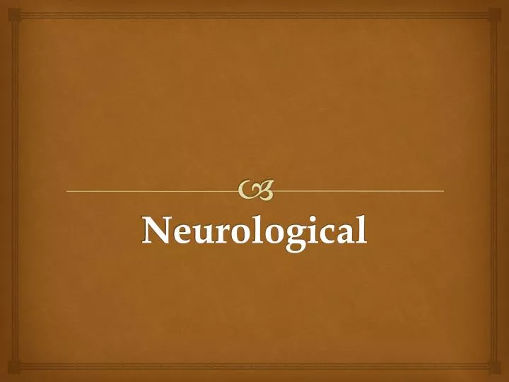 neurological