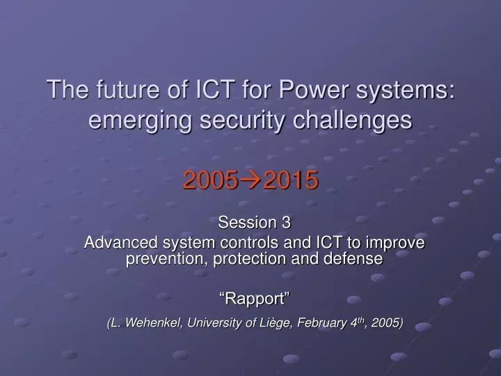 the future of ict for power systems emerging security challenges 2005 2015