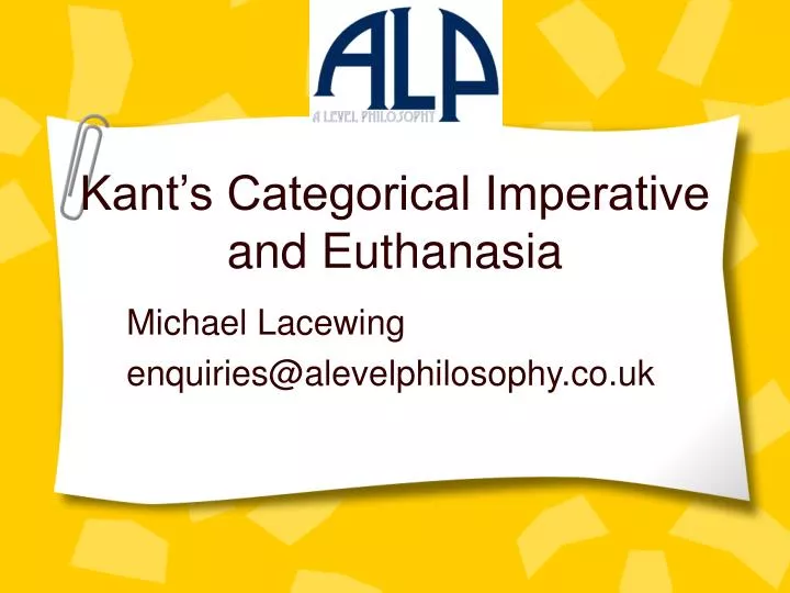 kant s categorical imperative and euthanasia