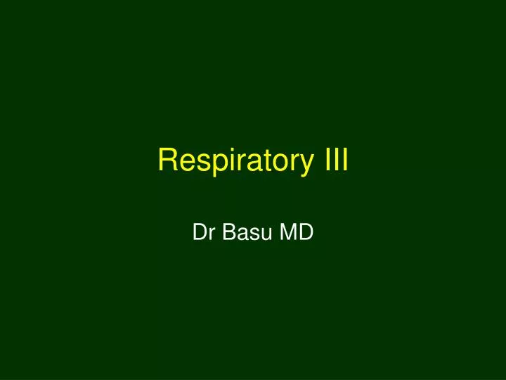 respiratory iii