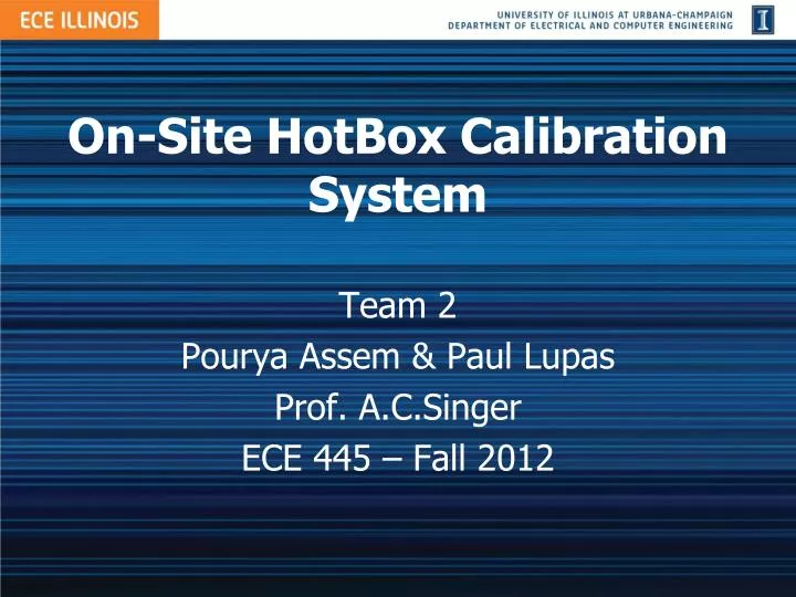 on site hotbox calibration system