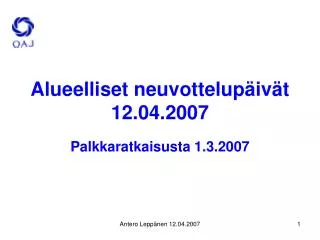 alueelliset neuvottelup iv t 12 04 2007