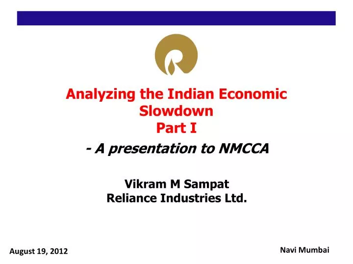 analyzing the indian economic slowdown part i