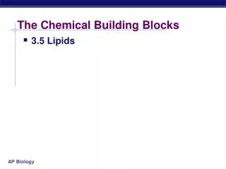 The Chemical Building Blocks