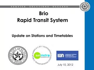 Brio Rapid Transit System